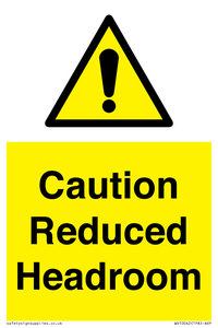 Caution Reduced Headroom